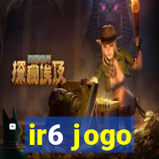 ir6 jogo